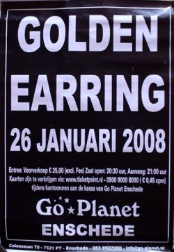 Golden Earring show poster Enschede - Go Planet January 26, 2008
